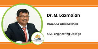 CMR Engineering College, HOD, CSE Data Science: Dr. M. Laxmaiah Interview